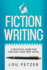 Fiction Writing: A Practical Guide for Crafting Your First Novel