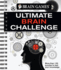 Brain Games - Ultimate Brain Challenge: More Than 150 Puzzles to Test Your Knowledge