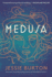 Medusa: a Novel