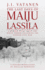 The Last Days of Maiju Lassila