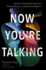 Now YouRe Talking: Human Conversation From the Neanderthals to Artificial Intelligence