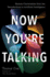 Now You're Talking: Human Conversation from the Neanderthals to Artificial Intelligence