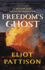 Freedom's Ghost: A Mystery of the American Revolution