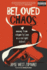 Beloved Chaos: Moving From Religion to Love in a Red Light District