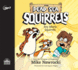 Boy Meets Squirrels (Volume 2) (the Dead Sea Squirrels)