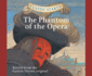 The Phantom of the Opera (Volume 53) (Classic Starts)