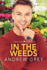 In the Weeds Volume 2