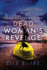 Dead Woman's Revenge: Volume 2