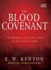 The Blood Covenant: the Hidden Truth Revealed at the Lord's Table