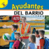 Rourke Educational Media Mi Mundo (My World) Ayudantes Del Barrio Reader (Spanish Edition)