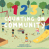 123 Counting on Community: a Board Book