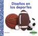 Diseos En Los Deportes / Patterns in Sport