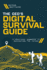 The Ceo's Digital Survival Guide: a Practical Handbook to Navigating the Future