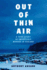Out of Thin Air: a True Story of Impossible Murder in Iceland