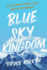 Blue Sky Kingdom: an Epic Family Journey to the Heart of the Himalaya