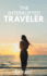 The Interrupted Traveler