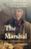 The Marshal a Collection of Tales of How He Got His Man