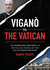 Vigano Vs the Vatican: the Uncensored Testimony of the Italian Journalist Who Helped Break the Story (0)