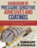 Hand Book of Pressure Sensitive Adhesives and Coatings: Pressure Sensitive Adhesives Technology