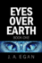 Eyes Over Earth: Book One