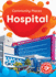 Hospital (Blastoff! Beginners: Community Places)