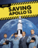 Saving Apollo 13 Xtreme Rescues