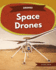 Drones: Space Drones