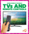 Tvs and Remote Controls (Pogo Books: How Does It Work? )