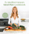 The Mediterranean Meal Plan Cookbook Format: Paperback