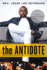 The Antidote: Healing America from the Poison of Hate, Blame, and Victimhood