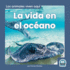 La Vida En El Ocano (Life in the Ocean)