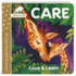 Care: a Jane & Me Board Book for Toddlers Teaching Love, Caring & Emotions Through Animals in the Wild (Jane Goodall Institute)
