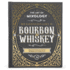 Art of Mixology: Bartender's Guide to Bourbon & Whiskey-Classic & Modern-Day Cocktails for Bourbon and Whiskey Lovers (the Art of Mixology)