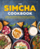 The Simcha Cookbook: Over 100 Modern Israeli Recipes, Blending Mediterranean and Middle Eastern Foods