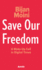 Save Our Freedom: a Wake-Up Call in Digital Times