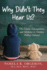 Why Didn't They Hear Us the Causes, Consequences, and Solutions to Children Feeling Unheard