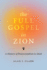 The Full Gospel in Zion: A History of Pentecostalism in Utah