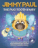 Jimmy Paul the Pug Tooth Fairy