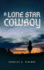 A Lone Star Cowboy Southwest Heritage