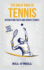 The Great Book of Tennis Interesting Facts and Sports Stories Vol6 Sports Trivia
