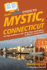HowExpert Guide to Mystic, Connecticut: 101 Tips on Where to Eat, Play, Stay, and Explore in Mystic, Connecticut