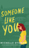 Someone Like You (Bethel Private School Series)