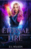 Eternal Fire: A New Adult Urban Fantasy Series