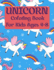 Unicorn Coloring Book: for Kids Ages 4-8