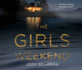 The Girls Weekend: a Novel