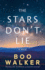 The Stars Don't Lie