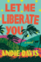 Let Me Liberate You