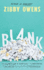Blank: a Novel