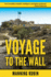 Voyage to the Wall