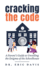 Cracking the Code: A Parent's Guide to Unveiling the Enigma of the Schoolhouse